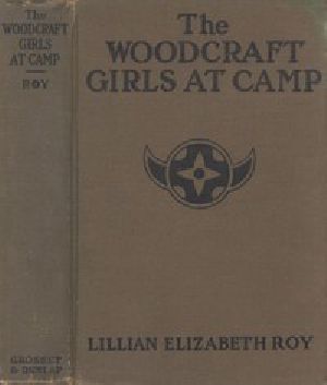 [Gutenberg 47279] • The Woodcraft Girls at Camp